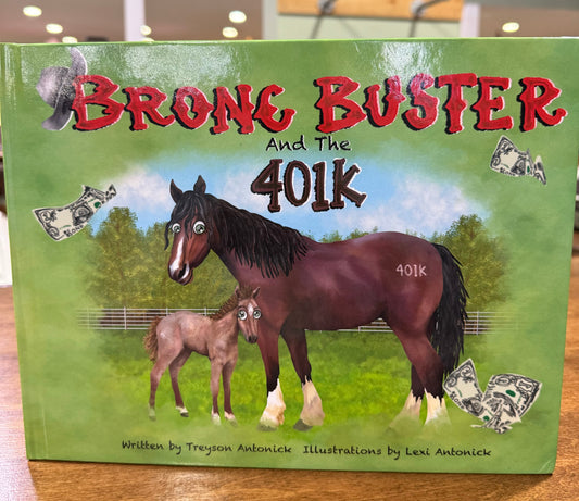 Bronc Buster & the 401K