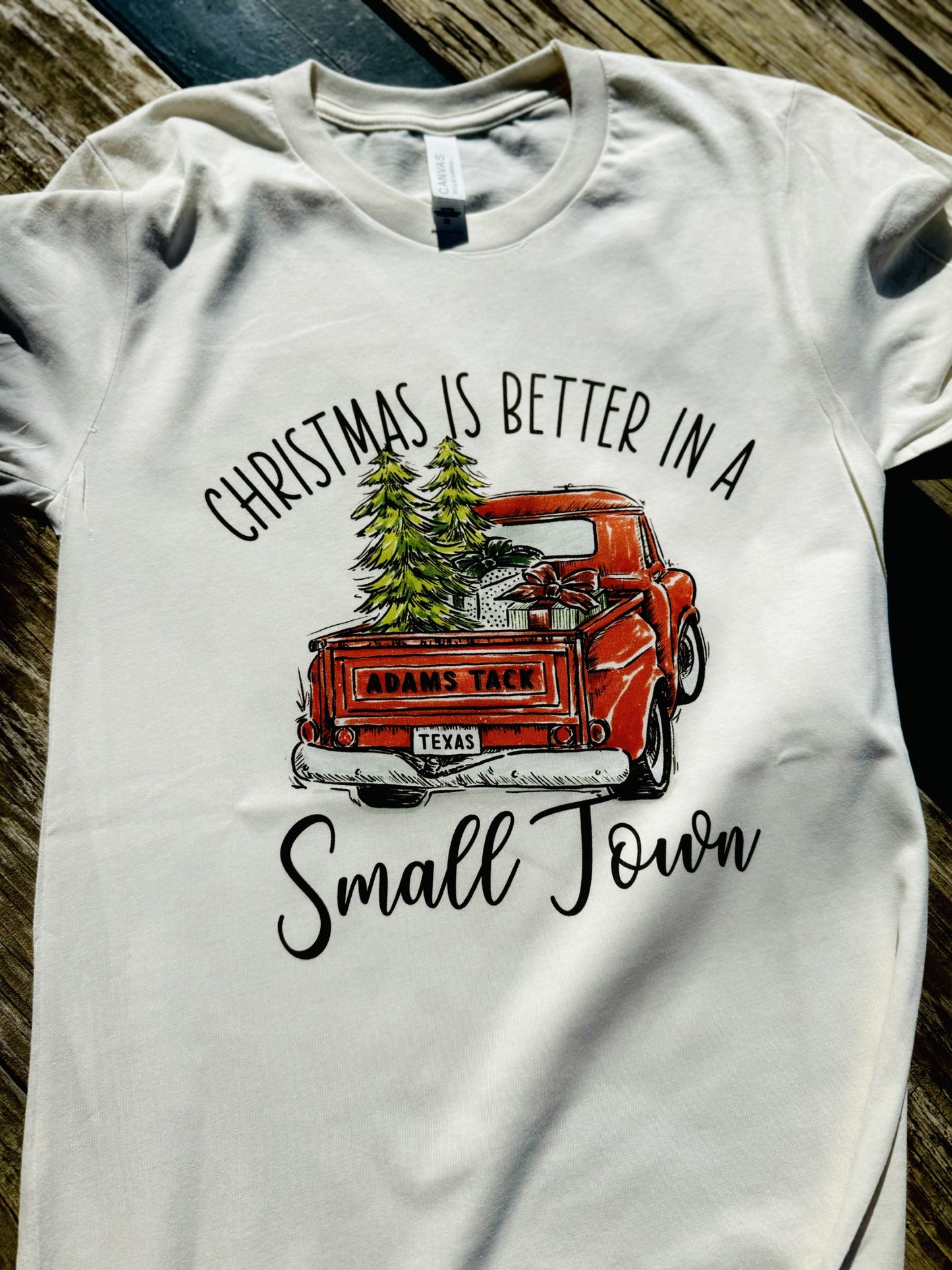 Better in a Small Town Adams Tack Truck Tee